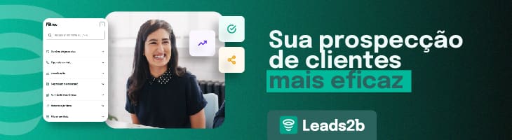 Tenha uma prospecção de clientes mais eficiente com Leads2b